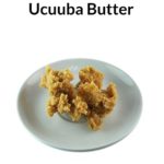 Read more about the article Ucuuba Butter